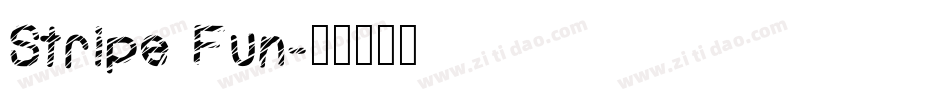 Stripe Fun字体转换